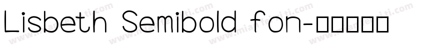 Lisbeth Semibold fon字体转换
